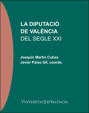 Imagen de portada del libro La Diputació de València del segle XXI