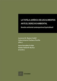 Imagen de portada del libro La tutela jurídica de los alimentos ante el derecho ambiental