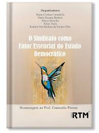 Imagen de portada del libro O sindicato como fator essencial do estado democrático