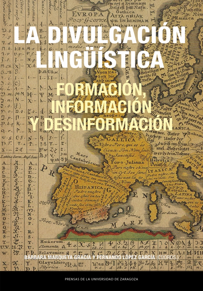 Imagen de portada del libro La divulgación lingüística: formación, información y desinformación