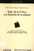 Imagen de portada del libro Kant, de la "Crítica" a la filosofía de la religión : en el bicentenario de "La religión en los límites de la mera razón"