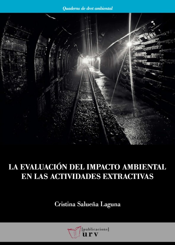 Imagen de portada del libro Evaluación del impacto ambiental en las actividades extractivas