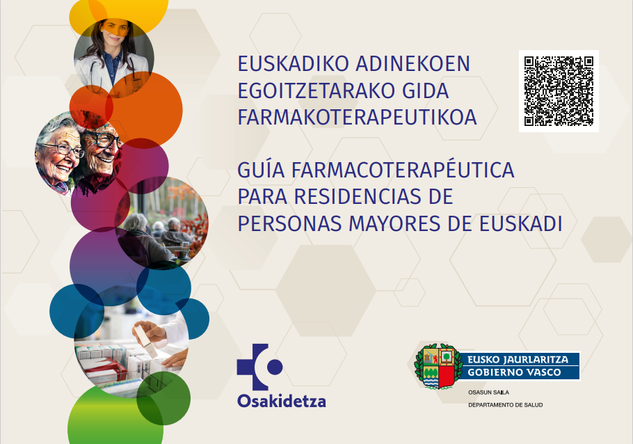 Imagen de portada del libro Euskadiko adinekoen egoitzetarako gida farmakoterapeutikoa = Guía farmacoterapéutica para residencias de personas mayores de Euskadi