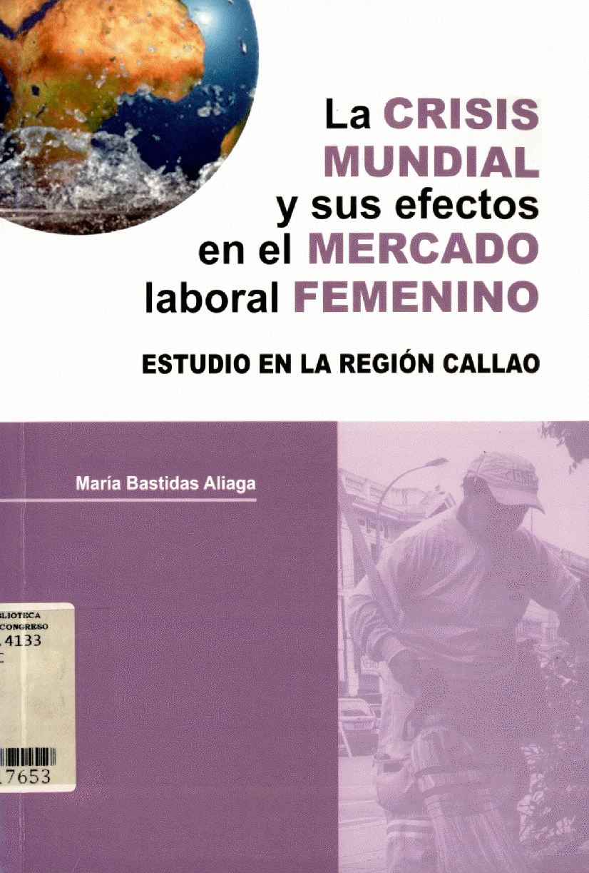 Imagen de portada del libro La crisis mundial y sus efectos en el mercado laboral femenino