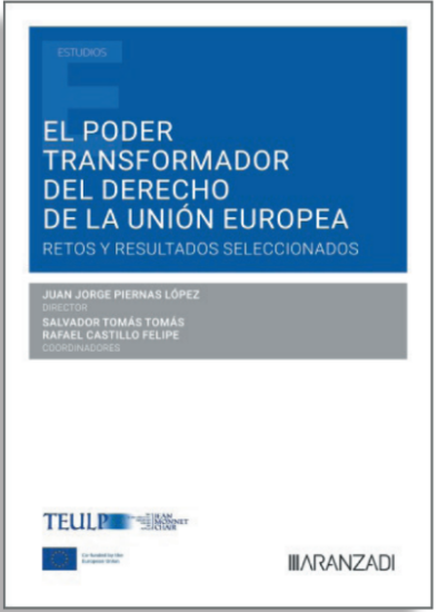 Imagen de portada del libro El poder transformador del Derecho de la Unión Europea