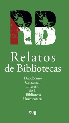 Imagen de portada del libro Relatos de bibliotecas